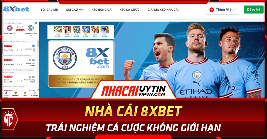 8XBET nhà cái uy tín cược trải nghiệm cá cược không giới hạn