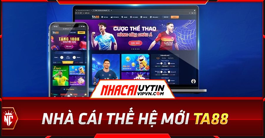 TA88 - Nhà cái uy tín thế hệ mới